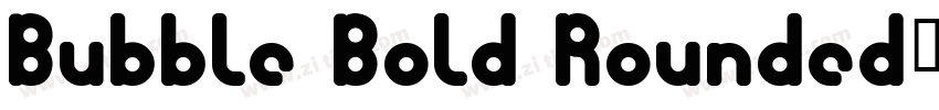 Bubble Bold Rounded字体转换